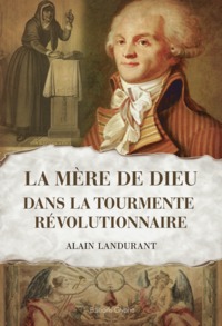 Picture of La mère de Dieu dans la tourmente révolutionnaire