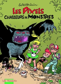 Image de Les Pixels - Tome 1 - Les Pixels, chasseurs de monstres