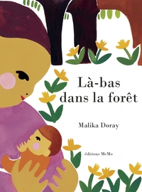 Picture of Là-bas dans la forêt