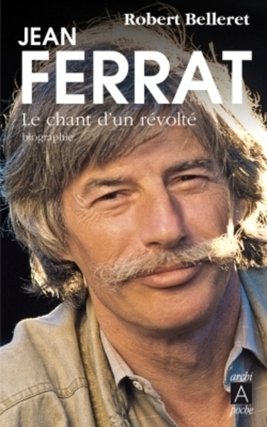 Image de Jean Ferrat - Le chant d'un révolté
