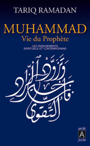 Image de Muhammad, vie du prophète - Les enseignements spirituels et contemporains