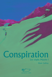 Image de Conspiration (Les Triplés Maurin 1)