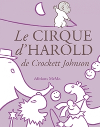 Image de Le cirque d'Harold
