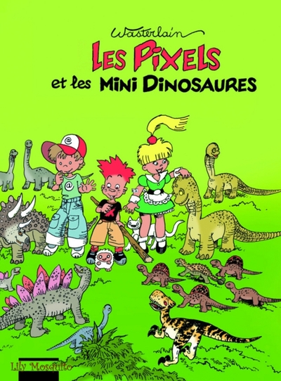 Image de LES PIXELS T3 LES PIXELS ET LES MINI DINOSAURES