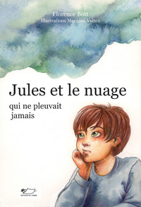 Image de Jules et le nuage qui ne pleuvait jamais