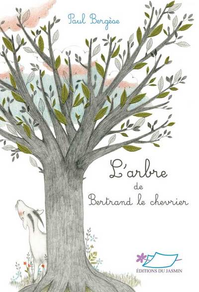 Image de L'arbre de Bertrand le chevrier