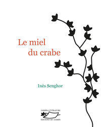 Picture of Le miel du crabe