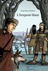 Image de L'Iroquois blanc