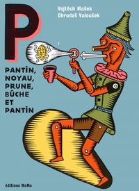 Picture of Le pantin, noyau, prune, bûche et pantin