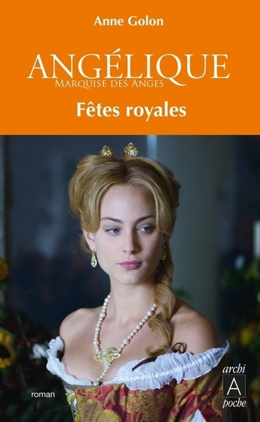 Picture of Angélique - Tome 3 Fêtes royales
