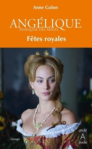 Picture of Angélique - Tome 3 Fêtes royales