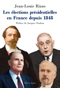 Image de Les élections présidentielles en France depuis 1848