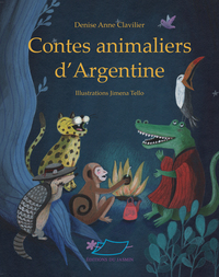 Image de Contes animaliers d'Argentine