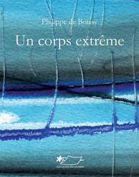 Picture of Un corps extrême