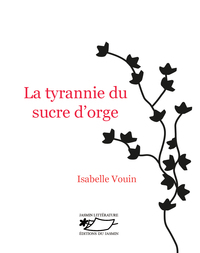 Picture of La tyrannie du sucre d'orge
