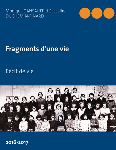 Picture of Fragments d'une vie