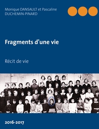Picture of Fragments d'une vie