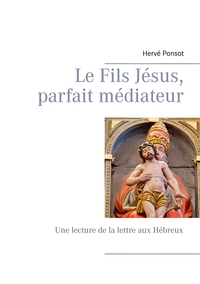 Image de Le Fils Jésus, parfait médiateur