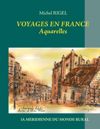 Picture of Voyages en France - Aquarelles