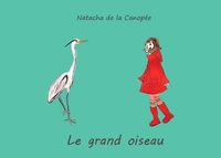 Image de Le Grand oiseau