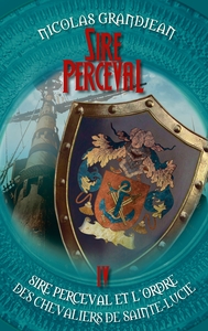 Picture of Sire Perceval et l'ordre des chevaliers de Sainte-Lucie