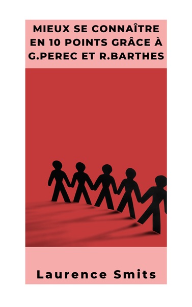 Image de Mieux se connaître en 10 points selon G.Perec et R.Barthes