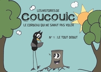 Picture of LES HISTOIRES DE COUCOUIC LE CORBEAU QUI NE SAVAIT PAS VOLER