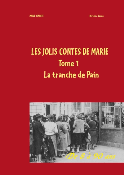 Picture of Les jolis contes de Marie - La tranche de pain