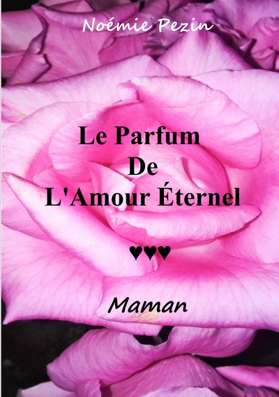 Picture of Le Parfum De L'Amour Eternel - Maman