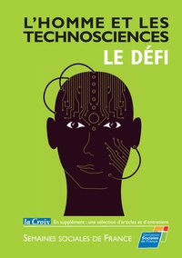 Picture of L'Homme et les Technosciences, le Défi