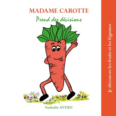 Image de Madame Carotte prend des décisions