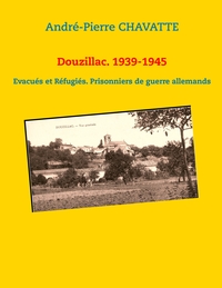 Image de Douzillac. 1939-1945