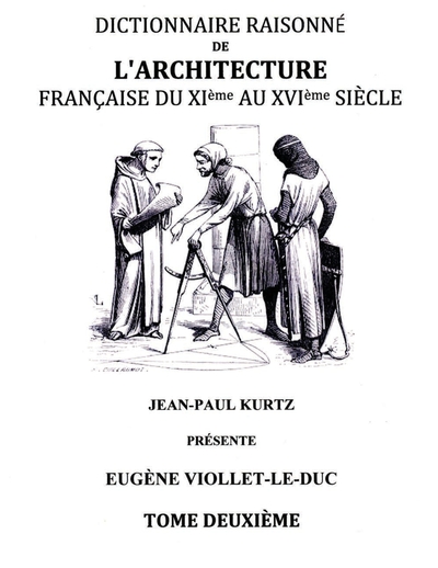 Picture of Dictionnaire Raisonné de l'Architecture Française du XIe au XVIe siècle Tome II