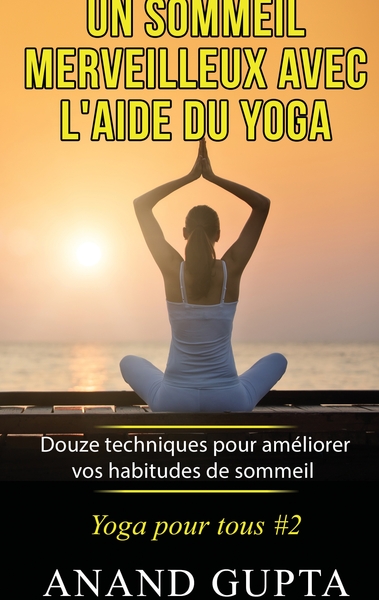 Image de Un sommeil merveilleux avec l'aide du yoga
