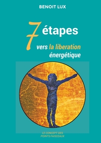 Image de 7 étapes vers la libération énergétiques