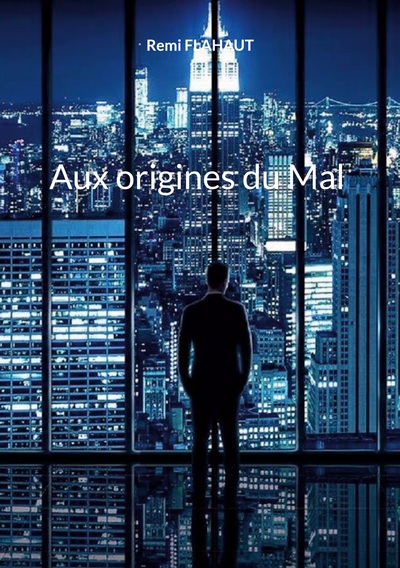 Picture of Aux origines du Mal