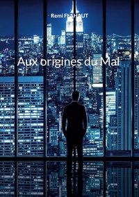 Picture of Aux origines du Mal