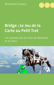 Picture of Bridge : Le Jeu de la Carte au Petit Trot