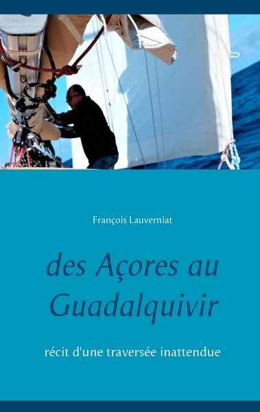 Image de Des Açores au Guadalquivir