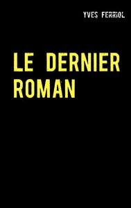 Image de Le Dernier Roman