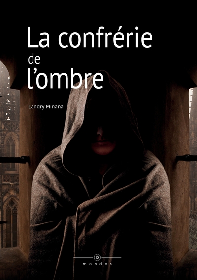 Picture of La confrérie de l'ombre