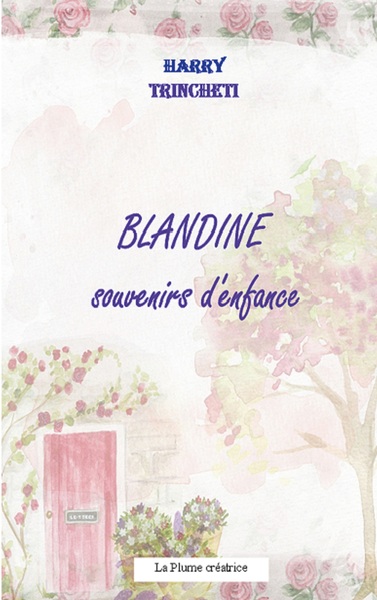 Picture of Blandine, souvenirs d'enfance
