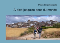 Image de A pied jusqu'au bout du monde