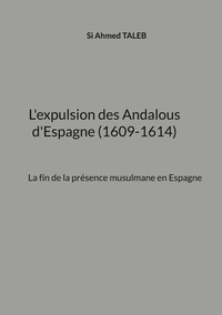Picture of L'expulsion des Andalous d'Espagne (1609-1614)