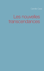 Image de Les nouvelles transcendances