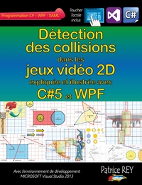 Picture of Détection des collisions dans les jeux video 2D