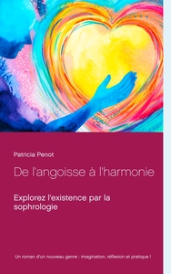 Image de De l'angoisse à l'harmonie