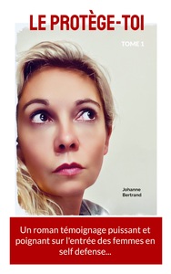 Picture of Le Protège-toi, tome 1