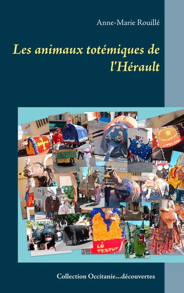 Image de Les animaux totémiques de l'Hérault