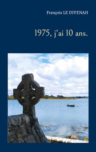 Picture of 1975, j'ai 10 ans.